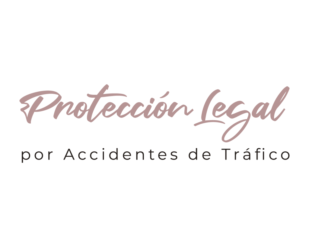 Proteccion Legal por Accidentes de Trafico